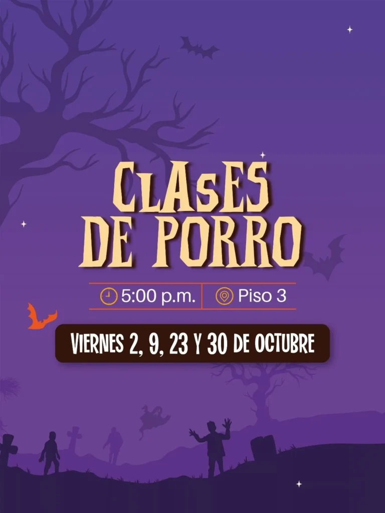 Clases de porro los viernes 2, 9, 23 y 30 de octubre a las 5:00 p.m. en el piso 3