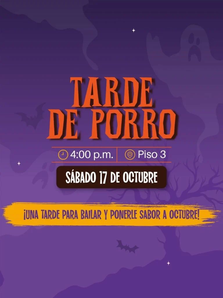 Tarde de porro, sábado 17 de octubre a las 4:00 p.m. en el piso 3